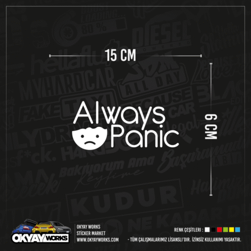 Always Panic Sticker