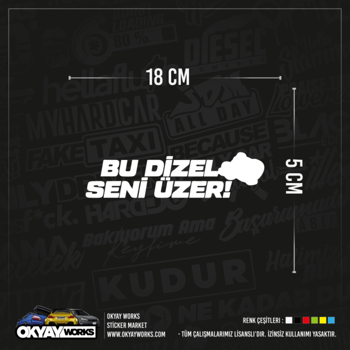 Bu Dizel Seni Üzer Sticker