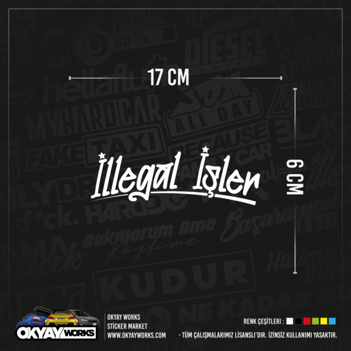 İllegal İşler Sticker