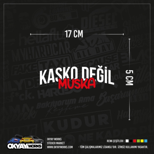 Kasko Değil Muska Sticker