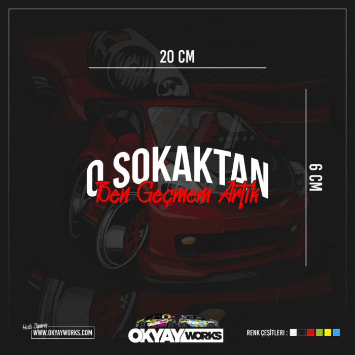 O Sokaktan Ben Geçmem Artık Sticker
