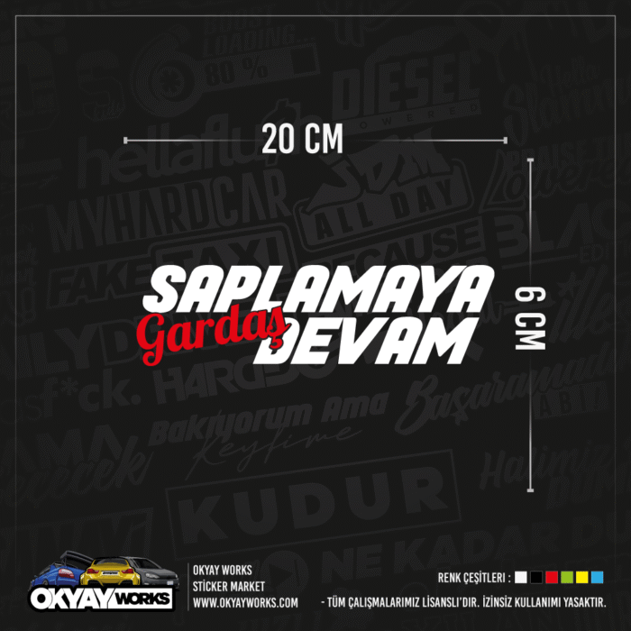 Saplamaya Devam Gardaş Sticker