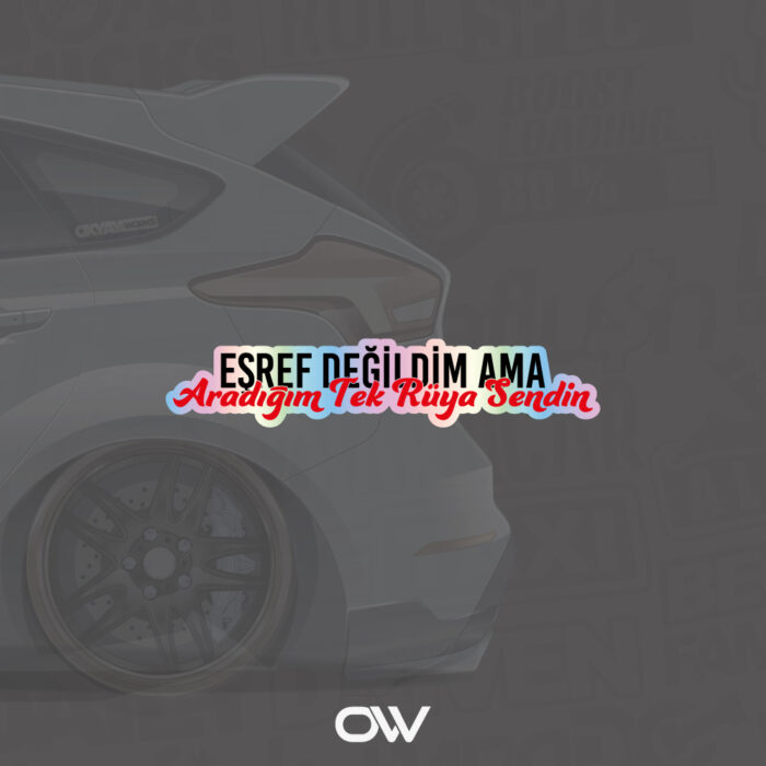 Eşref Değildim Ama Hologram Sticker