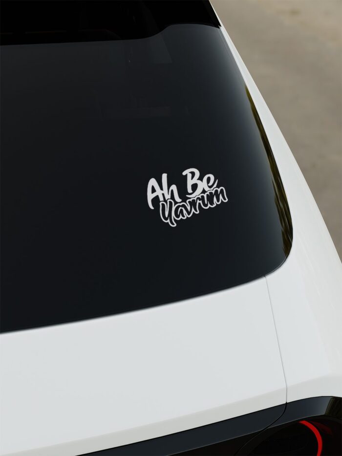 Ah Be Yavrum Sticker