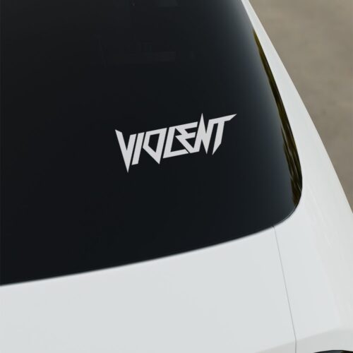 Violent Sticker