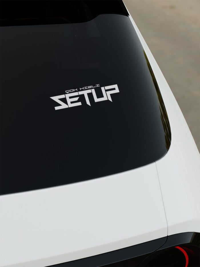 Çok Hızlı Setup Sticker