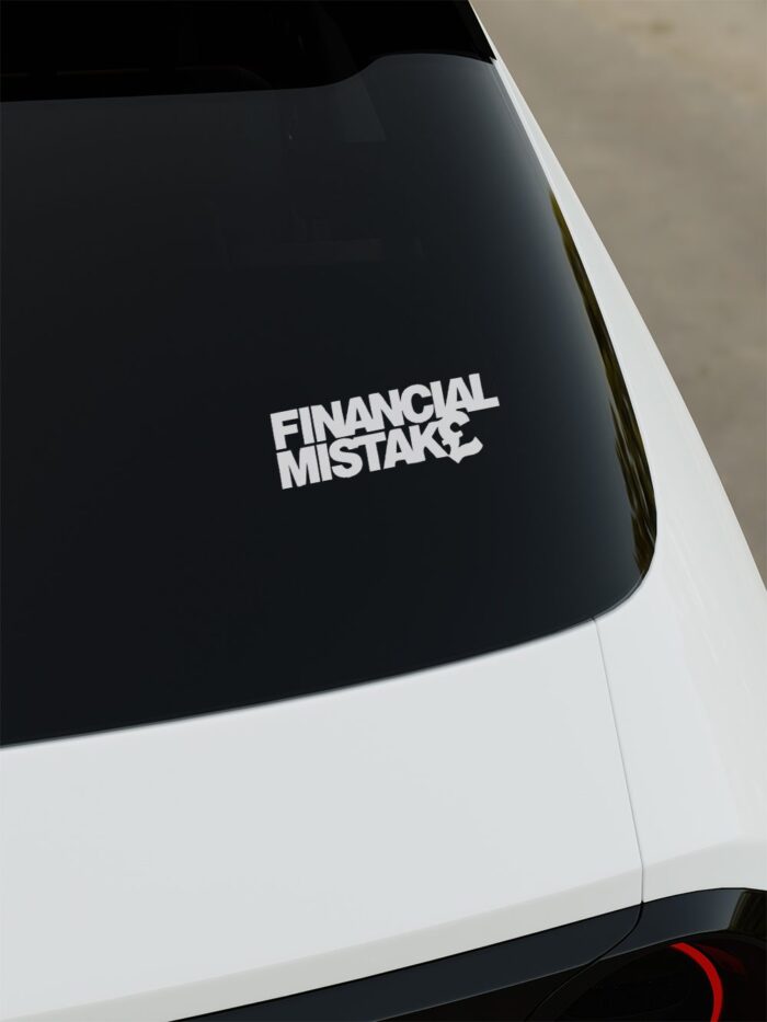 Financial Mistake Sticker
