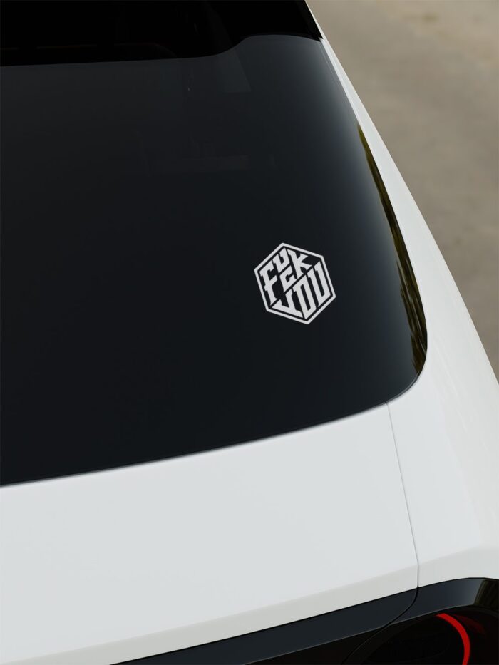 Fuck You Sticker