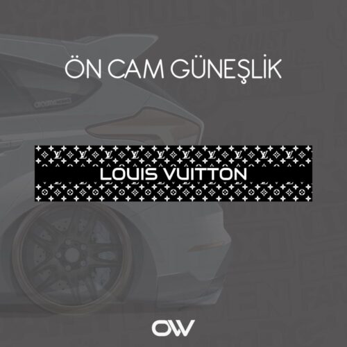 Louis Vuitton Ön Cam Güneşlik